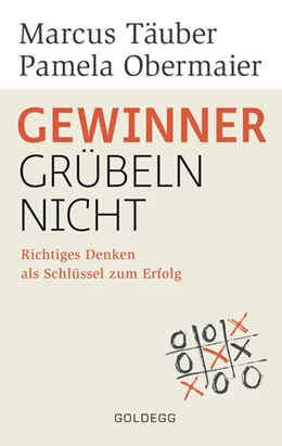 Abbildung von Obermaier / Täuber | Gewinner grübeln nicht | 1. Auflage | 2019 | beck-shop.de