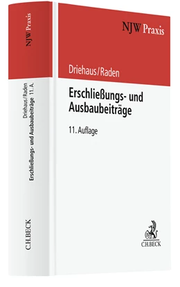 Abbildung von Driehaus / Raden | Erschließungs- und Ausbaubeiträge | 11. Auflage | 2022 | Band 42 | beck-shop.de