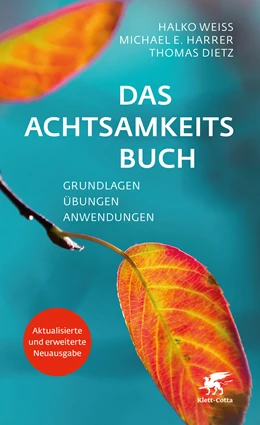 Abbildung von Weiss / Harrer | Das Achtsamkeitsbuch | 1. Auflage | 2019 | beck-shop.de
