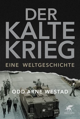 Abbildung von Westad | Der Kalte Krieg | 1. Auflage | 2019 | beck-shop.de