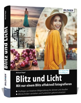 Abbildung von Nagel | Blitz und Licht | 1. Auflage | 2019 | beck-shop.de