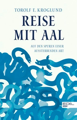 Abbildung von Kroglund | Reise mit Aal | 1. Auflage | 2019 | beck-shop.de