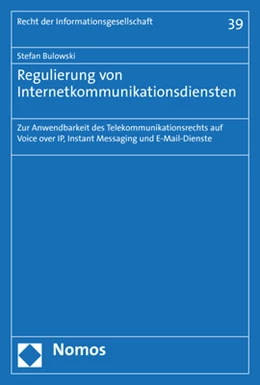 Abbildung von Bulowski | Regulierung von Internetkommunikationsdiensten | 1. Auflage | 2019 | 39 | beck-shop.de