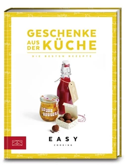 Abbildung von Zs-Team | Geschenke aus der Küche | 1. Auflage | 2019 | beck-shop.de