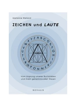 Abbildung von Weiland | Kulturgeschichte / ZEICHEN und LAUTE | 1. Auflage | 2019 | beck-shop.de