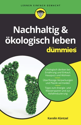 Abbildung von Küntzel | Nachhaltig & ökologisch leben für Dummies | 1. Auflage | 2019 | beck-shop.de