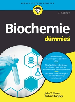 Abbildung von Moore / Langley | Biochemie für Dummies | 3. Auflage | 2019 | beck-shop.de