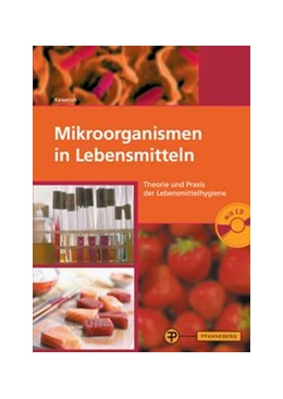 Abbildung von Hamdorf / Keweloh | Mikroorganismen in Lebensmitteln | 7. Auflage | 2019 | beck-shop.de
