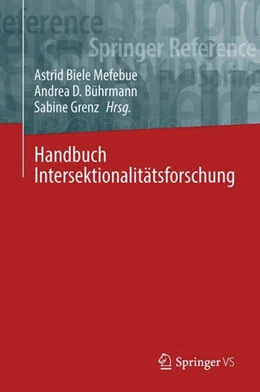 Abbildung von Biele Mefebue / Bührmann | Handbuch Intersektionalitätsforschung | 1. Auflage | 2022 | beck-shop.de