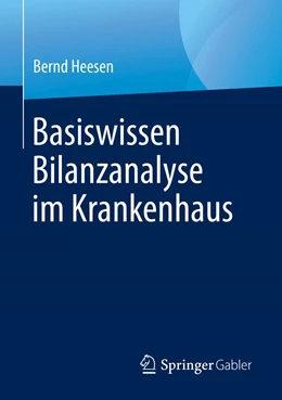 Abbildung von Heesen | Basiswissen Bilanzanalyse im Krankenhaus | 1. Auflage | 2019 | beck-shop.de