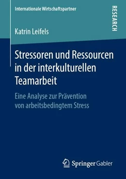 Abbildung von Leifels | Stressoren und Ressourcen in der interkulturellen Teamarbeit | 1. Auflage | 2019 | beck-shop.de