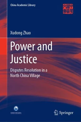 Abbildung von Zhao | Power and Justice | 1. Auflage | 2019 | beck-shop.de
