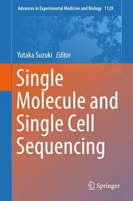 Abbildung von Suzuki | Single Molecule and Single Cell Sequencing | 1. Auflage | 2019 | beck-shop.de