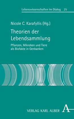 Abbildung von Karafyllis | Theorien der Lebendsammlung | 1. Auflage | 2019 | beck-shop.de