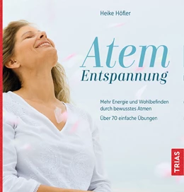 Abbildung von Höfler | Atem-Entspannung | 3. Auflage | 2019 | beck-shop.de