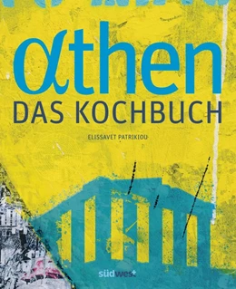 Abbildung von Patrikiou | Athen - Das Kochbuch | 1. Auflage | 2019 | beck-shop.de