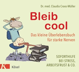 Abbildung von Croos-Müller | Bleib cool | 1. Auflage | 2019 | beck-shop.de
