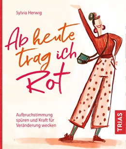 Abbildung von Herwig | Ab heute trag ich Rot | 1. Auflage | 2019 | beck-shop.de