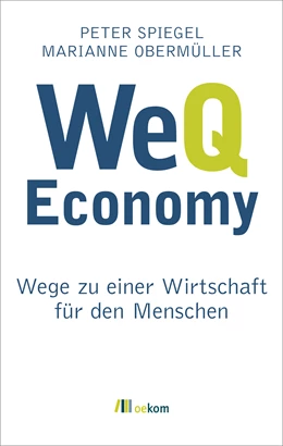 Abbildung von Spiegel | WeQ Economy | 1. Auflage | 2019 | beck-shop.de