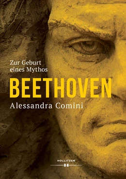 Abbildung von Comini | Beethoven - Zur Geburt eines Mythos | 1. Auflage | 2020 | beck-shop.de