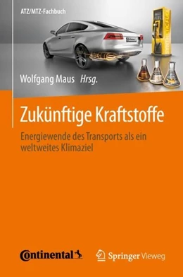Abbildung von Maus | Zukünftige Kraftstoffe | 1. Auflage | 2019 | beck-shop.de