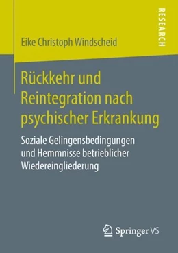 Abbildung von Windscheid | Rückkehr und Reintegration nach psychischer Erkrankung | 1. Auflage | 2019 | beck-shop.de