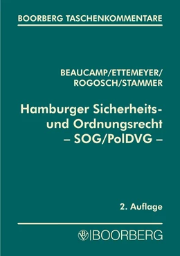 Abbildung von Beaucamp / Ettemeyer | Hamburger Sicherheits- und Ordnungsrecht (SOG/PolDVG) | 2. Auflage | 2009 | beck-shop.de