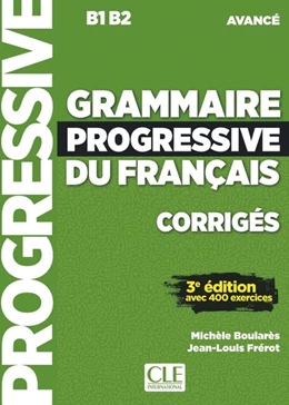 Abbildung von Grammaire progressive du français. Niveau avancé - 3ème édition. Lösungsheft | 1. Auflage | 2019 | beck-shop.de