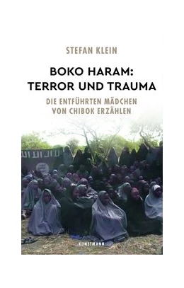 Abbildung von Klein | Boko Haram: Terror und Trauma | 1. Auflage | 2019 | beck-shop.de