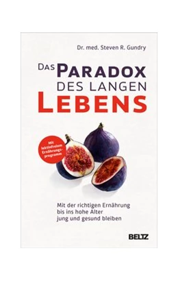 Abbildung von Gundry | Das Paradox des langen Lebens | 1. Auflage | 2019 | beck-shop.de