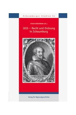 Abbildung von Brüdermann | 1615 - Recht und Ordnung in Schaumburg | 2. Auflage | 2019 | beck-shop.de
