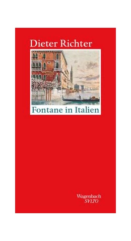 Abbildung von Richter | Fontane in Italien | 1. Auflage | 2019 | beck-shop.de