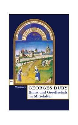 Abbildung von Duby | Kunst und Gesellschaft im Mittelalter | 1. Auflage | 2019 | beck-shop.de