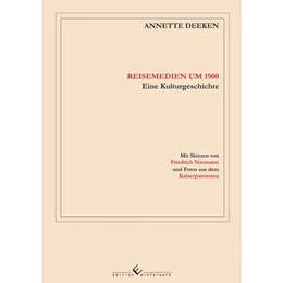 Abbildung von Deeken | Reisemedien um 1900 | 1. Auflage | 2019 | beck-shop.de