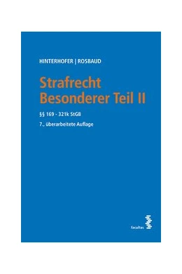 Abbildung von Hinterhofer / Rosbaud | Strafrecht Besonderer Teil II | 7. Auflage | 2022 | beck-shop.de