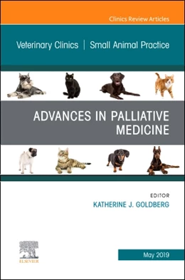 Abbildung von Goldberg | Palliative Medicine and Hospice Care, An Issue of Veterinary Clinics of North America: Small Animal Practice | 1. Auflage | 2019 | beck-shop.de