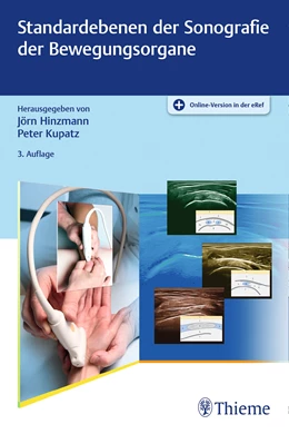 Abbildung von Hinzmann / Kupatz | Standardebenen der Sonografie der Bewegungsorgane | 3. Auflage | 2019 | beck-shop.de