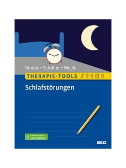 Abbildung von Binder / Schöller | Therapie-Tools Schlafstörungen | 1. Auflage | 2020 | beck-shop.de