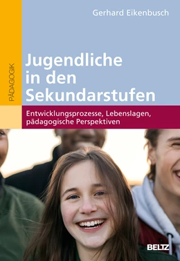 Abbildung von Eikenbusch | Jugendliche in den Sekundarstufen | 1. Auflage | 2019 | beck-shop.de