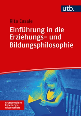 Abbildung von Casale | Einführung in die Erziehungs- und Bildungsphilosophie | 1. Auflage | 2022 | beck-shop.de