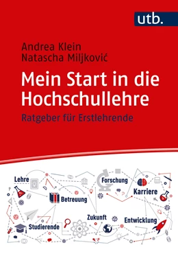 Abbildung von Klein / Miljkovic | Mein Start in die Hochschullehre | 1. Auflage | 2019 | beck-shop.de