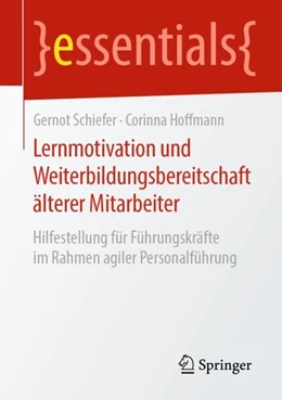 Abbildung von Schiefer / Hoffmann | Lernmotivation und Weiterbildungsbereitschaft älterer Mitarbeiter | 1. Auflage | 2019 | beck-shop.de