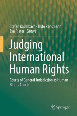 Abbildung von Kadelbach / Rensmann | Judging International Human Rights | 1. Auflage | 2019 | beck-shop.de