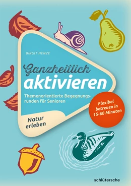 Abbildung von Henze | Ganzheitlich aktivieren 3, Natur erleben | 1. Auflage | 2019 | beck-shop.de