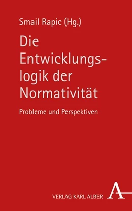 Abbildung von Rapic | Die Entwicklungslogik der Normativität | 1. Auflage | 2019 | beck-shop.de