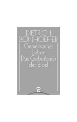 Abbildung von Müller / Schönherr | Gemeinsames Leben / Das Gebetbuch der Bibel | 1. Auflage | 2019 | beck-shop.de