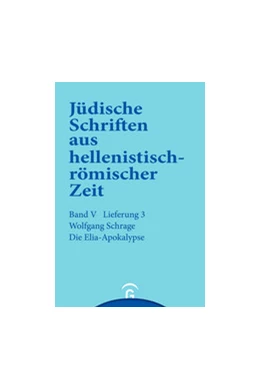 Abbildung von Schrage | Die Elia-Apokalypse | 1. Auflage | 2019 | beck-shop.de