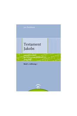 Abbildung von Dochhorn | Testament Jakobs | 1. Auflage | 2019 | beck-shop.de