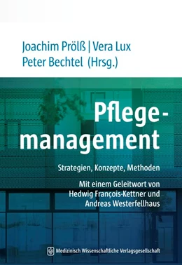 Abbildung von Prölß / Lux | Pflegemanagement | 1. Auflage | 2019 | beck-shop.de