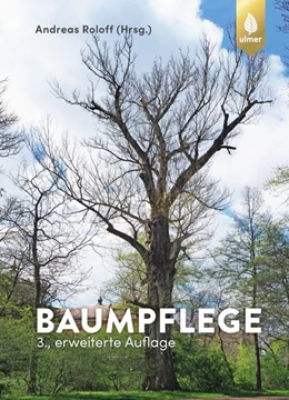 Abbildung von Roloff | Baumpflege | 3. Auflage | 2019 | beck-shop.de